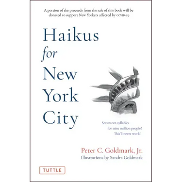 Haikus for New York City: Seventeen Syllables for Nine Million People