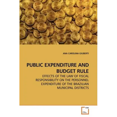 Public Expenditure and Budget Rule