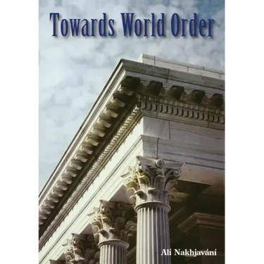 Towards World Order