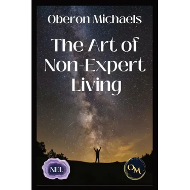 The Art of Non-Expert Living: Choose wisely - act effectively