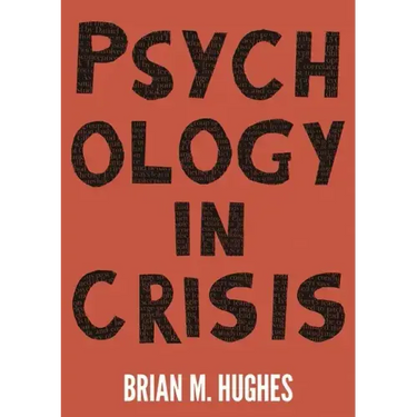 Psychology in Crisis