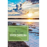 Explorer's Guide South Carolina