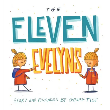 The Eleven Evelyns