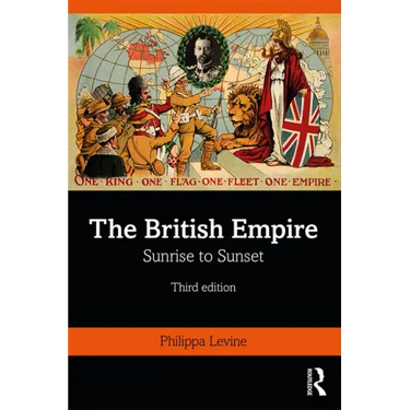 The British Empire: Sunrise to Sunset