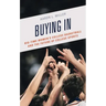Buying In: Big-Time Women's College Basketball and the Future of College Sports
