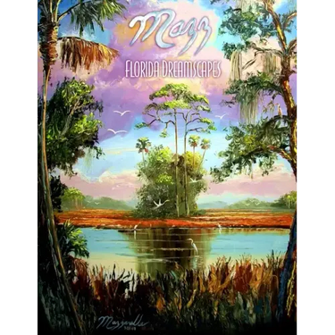 Mazz: Florida Dreamscapes