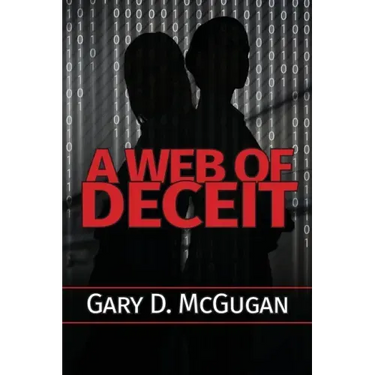 A Web of Deceit