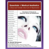 Essentials of Medical Aesthetics: Clinical and Scientific Skin Care & Rejuvenation