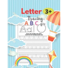 LETTRE Tracing A B C 3+: 8.5 x 11 in (21.59 x 27.94 cm),100 pages, handwriting workbook for kindergarten