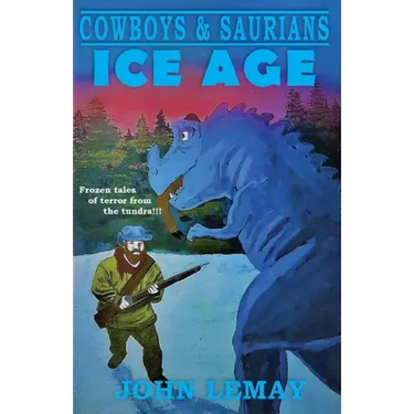 Cowboys & Saurians: Ice Age