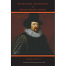 The Mystical Foundations of Francis Bacon's Science