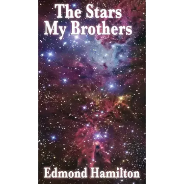 The Stars, My Brothers