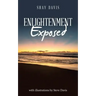 Enlightenment Exposed