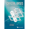 Crystal Bases: Representations and Combinatorics