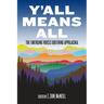 Y'All Means All: The Emerging Voices Queering Appalachia
