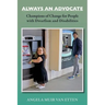 Always an Advocate: Champions of Change for People with Dwarfism and Disabilities