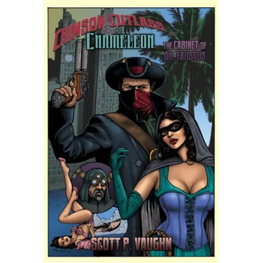 Crimson Cutlass and Chameleon: The Cabinet of Dr. Faustus