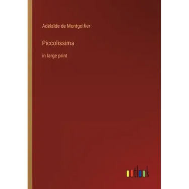 Piccolissima: in large print