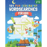 101 Fun Geography Wordsearches For Kids: A Fun And Educational Word Search Puzzle Books For Kids Aged 8-12