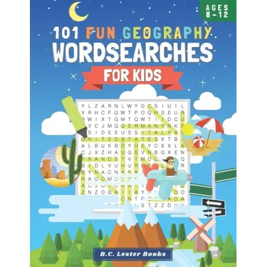 101 Fun Geography Wordsearches For Kids: A Fun And Educational Word Search Puzzle Books For Kids Aged 8-12