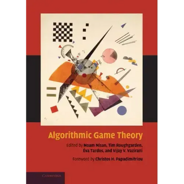 Algorithmic Game Theory