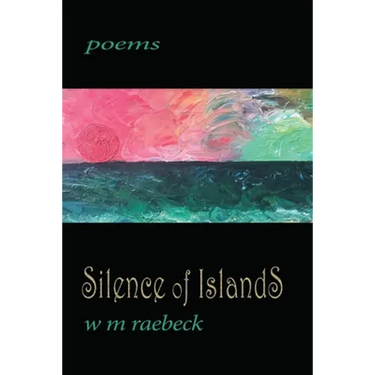 Silence of Islands: poems