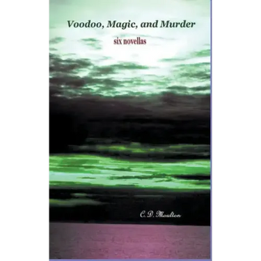 Voodoo, Magic, and Murder