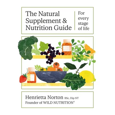 The Natural Supplement and Nutrition Guide: For Every Stage of Life