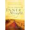 Outer Strength, Inner Strength