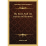 The Brain And The Release Of The Soul