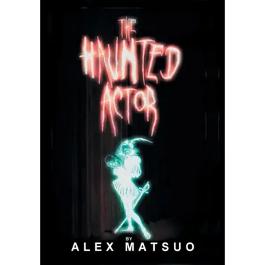 The Haunted Actor: An Exploration of Supernatural Belief Through Theatre