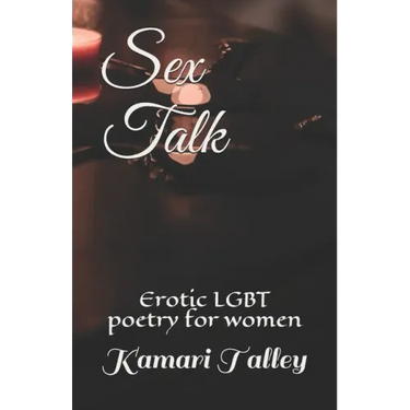 Sex Talk: Erotic LGBT poetry for women