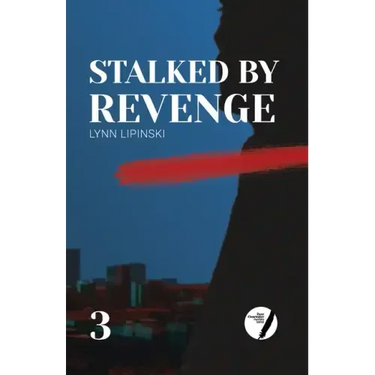 Stalked By Revenge