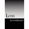 Loss: A Collection of Thoughts from a Surviving Spouse