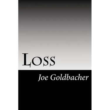 Loss: A Collection of Thoughts from a Surviving Spouse