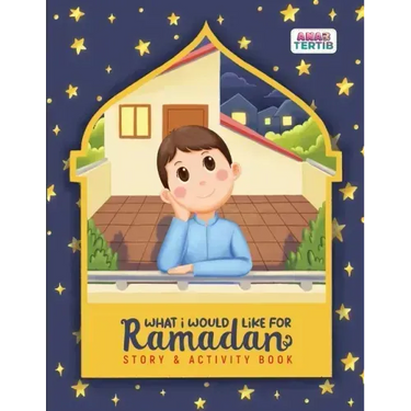 What I Would Like for Ramadan: Story & Activity