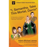 I, Samantha, Take This Mortal, Darrin