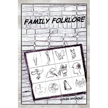 Family Folklore