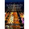 Sustainability Assessment: Applications and opportunities