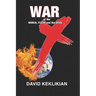 War of the World, Flesh and the Devil
