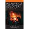 High-Impact Educators: How Graduates Describe Their Best Teachers