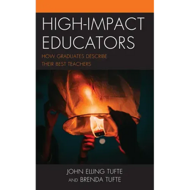 High-Impact Educators: How Graduates Describe Their Best Teachers