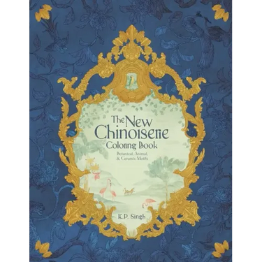 The New Chinoiserie Coloring Book: Botanical, Animal, & Ceramic Motifs