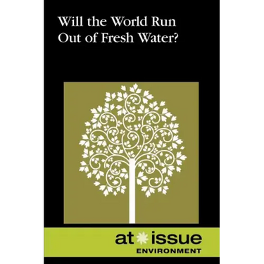 Will the World Run Out of Fresh Water?