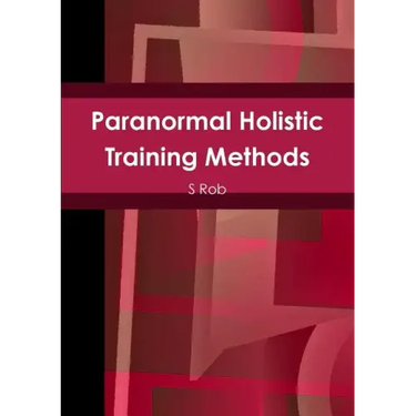 Paranormal Holistic Training Methods