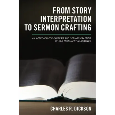 From Story Interpretation to Sermon Crafting