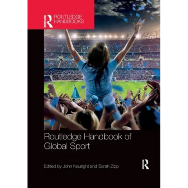 Routledge Handbook of Global Sport