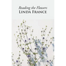 Reading the Flowers