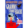 Granny Strikes Back