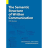 The Semantic Structure of Written Communication